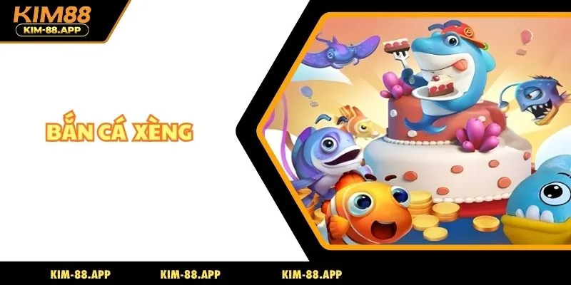 bắn cá xèng