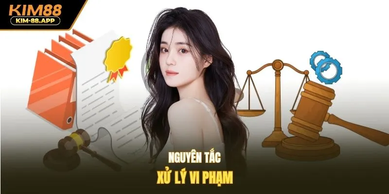 Nguyên tắc xử lý vi phạm