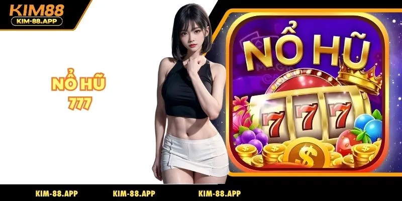 nổ hũ 777