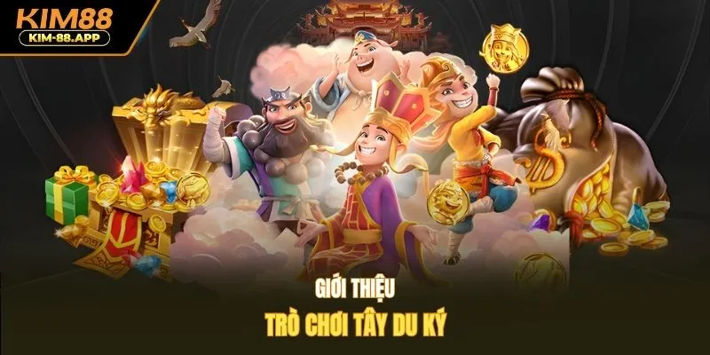 Giới thiệu trò chơi Tây Du Ký