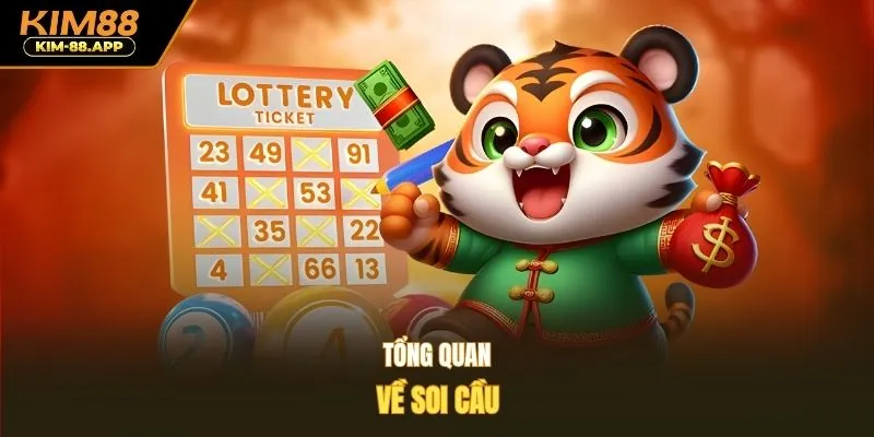 Tổng quan về soi cầu