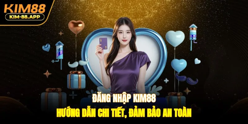 Đăng nhập Kim88