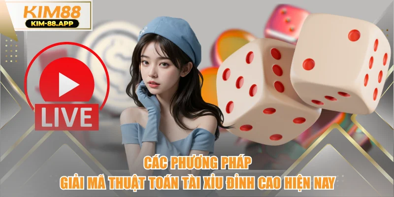 Các phương pháp giải mã thuật toán tài xỉu đỉnh cao hiện nay 