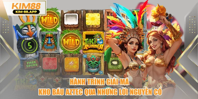 Hành Trình Giải Mã Kho Báu Aztec Qua Những Lời Nguyền Cổ