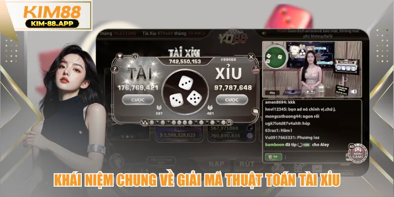 Khái niệm chung về giải mã thuật toán tài xỉu